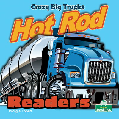 Crazy Big Trucks CRAZY BIG TRUCKS [ Craig A. Lopetz ]