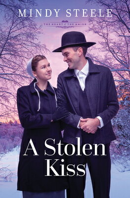 A Stolen Kiss: Volume 7 STOLEN KISS （The Heart of the Amish） [ Mindy Steele ]