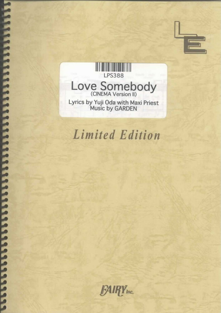 LPS388　Love　Somebody　（CINEMA　Version　II　）／織田裕二