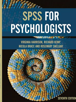 SPSS for Psychologists SPSS FOR PSYCHOLOGISTS 2021/E [ Virginia Harrison ]