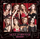 SEXY FOREVER [ CYBERJAPAN DANCERS ]