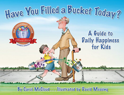 HAVE YOU FILLED A BUCKET TODAY?(H) [ CAROL/MESSING MCCLOUD, DAVID ]