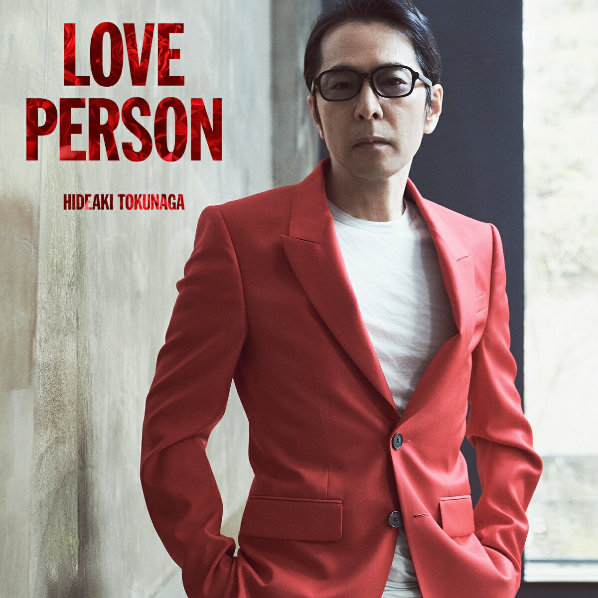 LOVE PERSON 徳永英明