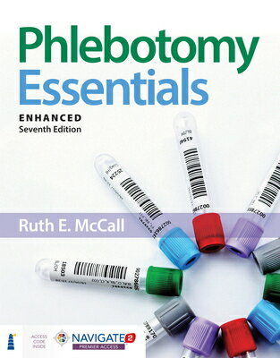 Phlebotomy Essentials, Enhanced Edition PHLEBOTOMY ESSENTIALS ENHANCED [ Ruth E. McCall ]