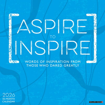 ŷ֥å㤨Aspire to Inspire 2026 Wall Calendar ASPIRE TO INSPIRE 2026 WALL CA [ Willow Creek Press ]פβǤʤ2,692ߤˤʤޤ