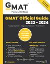 GMAT Official Guide 2023-2024, Focus Edition: Includes Book Online Question Bank Digital Flashca GMAT OFF GD 2023-2024 FOCUS /E Gmac (Graduate Management Admission Coun