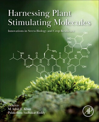 HARNESSING PLANTーSTIMULATING M M. Iqbal R. Khan Palakolanu Sudhakar Reddy ACADEMIC PR INC2026 Paperback English ISBN：9780443449949 洋書 Computers & Science（コンピューター＆科学） Science