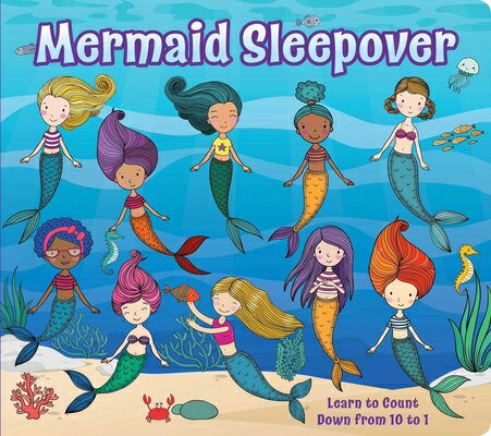 Mermaid Sleepover: Count Down from 10 with Disappearing Mermaids MERMAID SLEEPOVER 