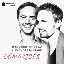 Duoーinstruments ClassicalJeanーGuihen Alexandre HMSALE 発売日：2019年12月11日 Complieces : JeanーGuihen Queyras(Vc) Alexandre Tharaud(P) JAN：3149020939970 HMM902274 Harmonia Mundi CD クラシック 室内楽曲 輸入盤