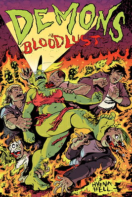 Demons: Bloodlust DEMONS BLOODLUST （Demons） [ Hyena Hell ]