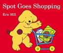 SPOT GOES SHOPPING(BB) ERIC HILL