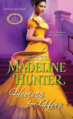 樂天商城 - Heiress for Hire HEIRESS FOR HIRE （A Duke's Heiress Romance） [ Madeline Hunter ]