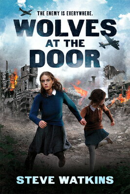Wolves at the Door WOLVES AT THE DOOR 