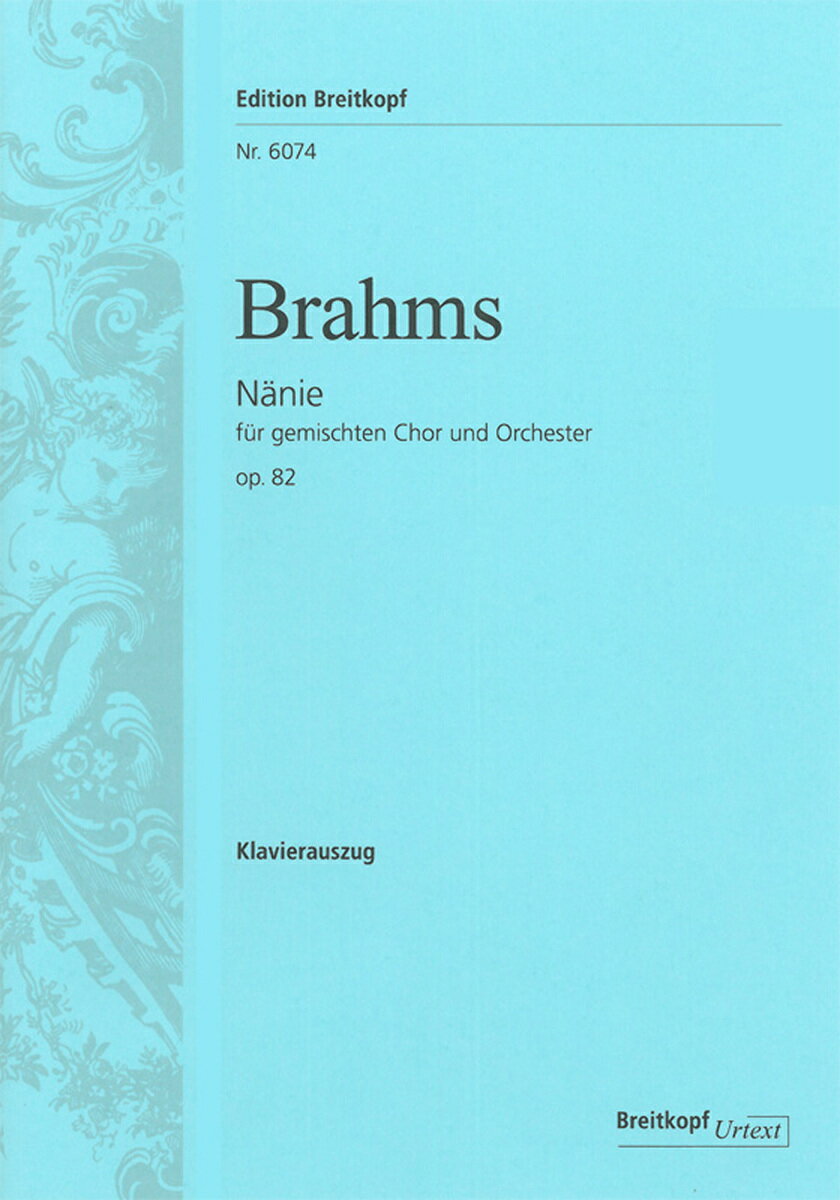 ブラームス, Johannes: 悲歌 Op.82(独語・英語)/原典版/ブラームス全集版 