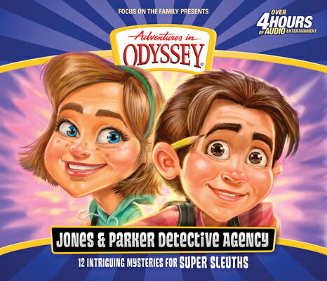 The Jones & Parker Detective Agency JONES & PARKER DETECTIVE AGE D （Adventures in Odyssey） [ Focus on the Family ]