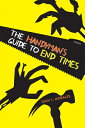 The Handyman's Guide to End Times: Poems HANDYMANS GT END TIMES （Mary Burritt Christiansen Poetry） [ Juan J. Morales ]