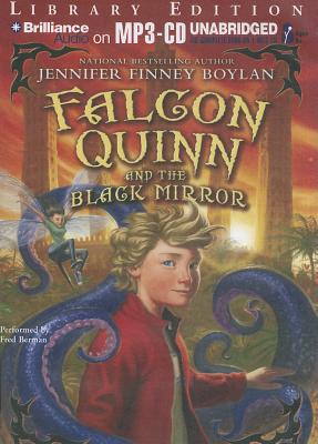 Falcon Quinn and the Black Mirror FALCON QUINN & THE BLACK-LIB M [ Jennifer Finney Boylan ]