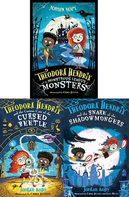 The Theodora Hendrix Collected Set: Theodora Hendrix and the Monstrous League of Monsters; Theodora THEODORA HENDRIX COLL SET COLL （The Theodora Hendrix Books） [ Jordan Kopy ]