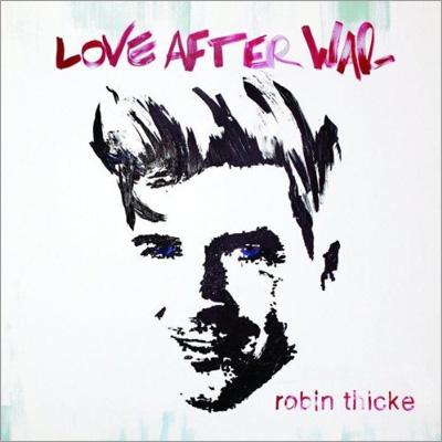 【輸入盤】Love After War [ Robin Thicke ]