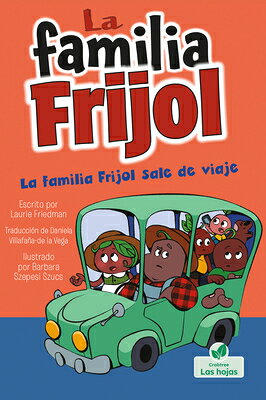 La Familia Frijol Sale de Viaje (the Beans Take a Road Trip) SPA-FAMILIA FRIJOL SALE DE VIA 