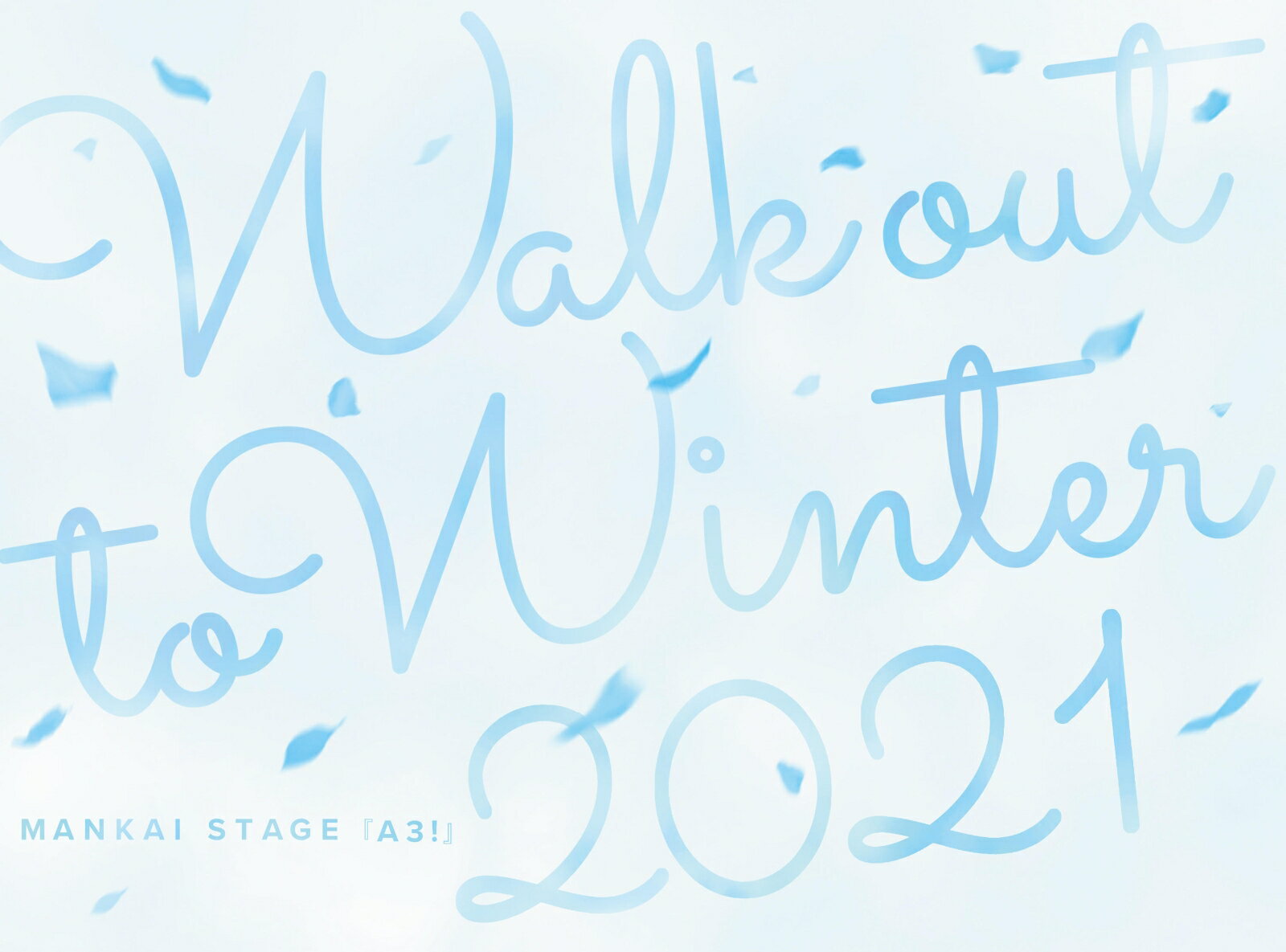 MANKAI STAGE『A3!』 〜WINTER 2021〜【Blu-ray】