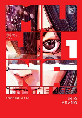 Mujina Into the Deep, Vol. 1 MUJINA INTO THE DEEP VOL 1 （Mujina Into the Deep） [ Inio Asano ]