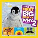 ŷ֥å㤨National Geographic Little Kids First Big Book of Why 2 NATL GEOGRAPHIC LITTLE KIDS 1S National Geographic Little Kids First Big Books [ Jill Esbaum ]פβǤʤ2,376ߤˤʤޤ