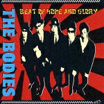 ビート・オブ・ホープ・アンド・グローリー [ THE BODIES ]