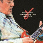 Anniversary Live 1970-2008 [ 鈴木康博 ]