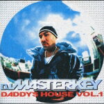 DADDY'S HOUSE VOL.1 [ DJ MASTERKEY ]