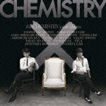 the CHEMISTRY joint album [ CHEMISTRY ]