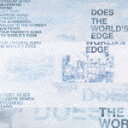 The World's Edge（初回限定CD＋DVD） [ DOES ]