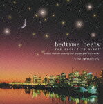 【送料無料】bedtime beats THE SECRET TO SLEEP ぐっすり眠れるジャズ