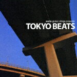 zento global village presents TOKYO BEATS [ (オムニバス) ]