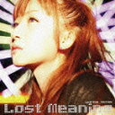 Lost Meaning [ 落合祐里香 ]