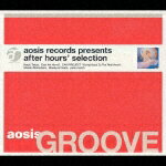 aosis records selection:aosis GROOVE [ (オムニバス) ]