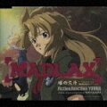 テレビ東京系アニメーション『MADLAX』オープニングテーマ::瞳の欠片