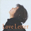 Love Letter Original Soundtrack REMEDIOS [ (オリジナル・サウンドトラック) ]