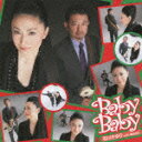 Baby Baby (DVD付) [ 石川さゆり with 奥田民生 ]