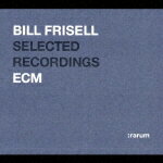 ECM 24-bit ベスト・セレクション ビル・フリゼール [ ビル・フリゼール ]