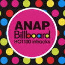 ANAP・ビルボード・ホット100・イントラックス [ (オムニバス) ]