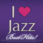 I □ JAZZ ベスト・ヒッツ!