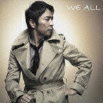 WE ALL（初回限定2CD SHM-CD 紙ジャケット仕様） [ 徳永英明 ]