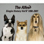 Single History Vol.5 1996-2001 [ THE ALFEE ]