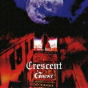 Crescent [ Gackt ]