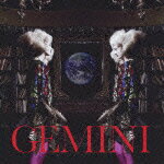 GEMINI（初回限定CD＋DVD） [ Alice Nine ]