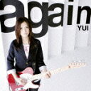 again（初回限定CD＋DVD） [ YUI ]