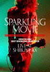 浅井健一 / Sparkling Movie at SHIBUYA-AX