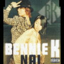 NAI/P-DAD [ BENNIE K ]