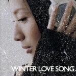 WINTER LOVE SONG [ (オムニバス) ]